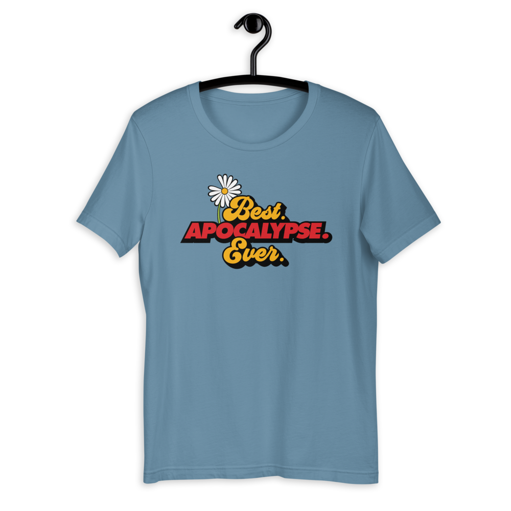 Womens Best Apocalypse Ever - Original - T-Shirt - DoomsDayLTD