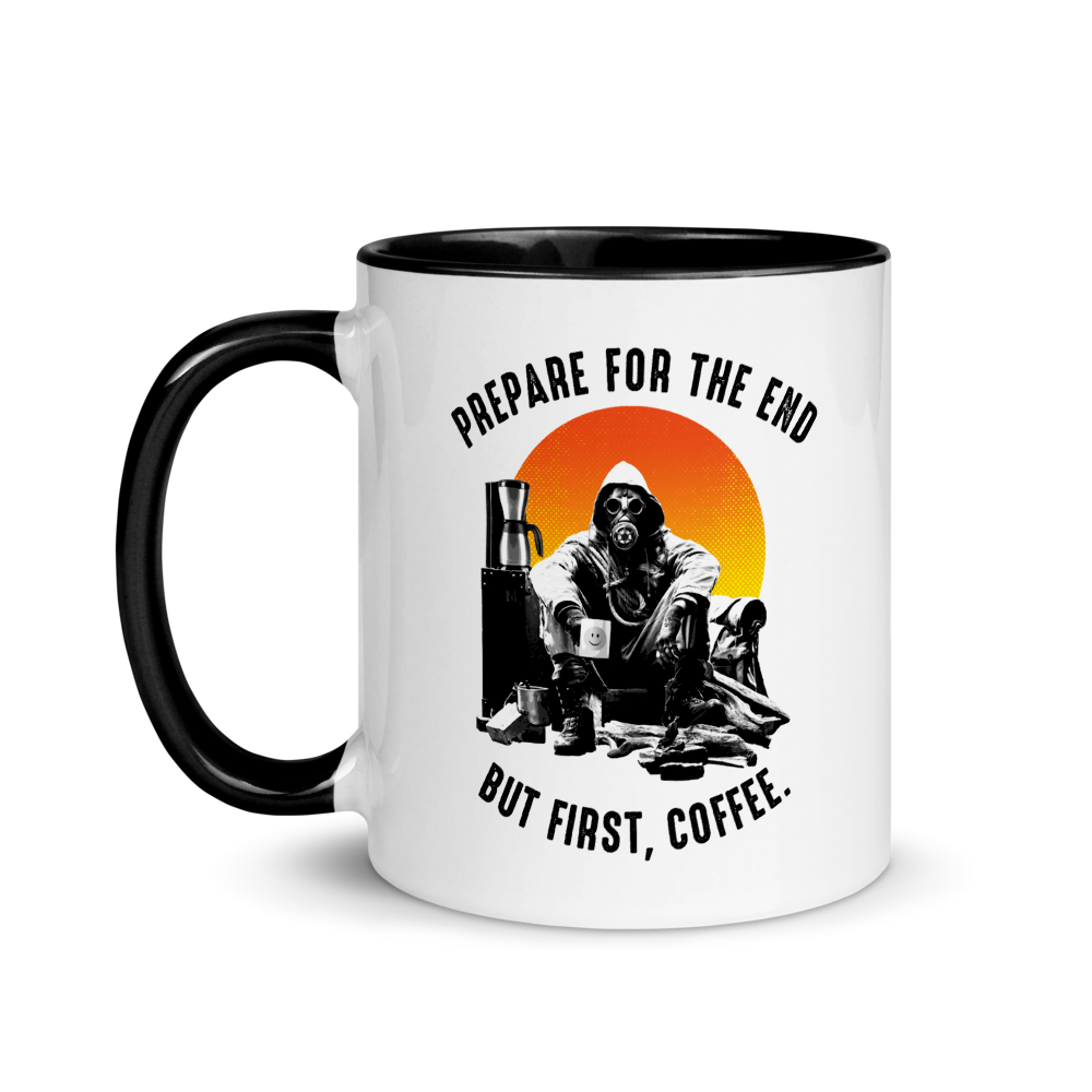 Prepare For The End - Original - Coffee Mug - DoomsDayLTD