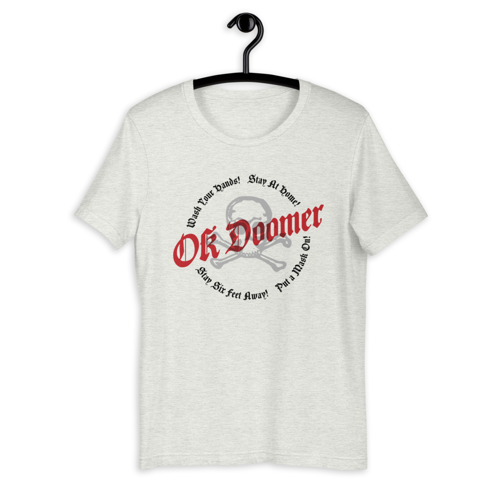 OK Doomer - Original - Unisex T-Shirt - DoomsDayLTD