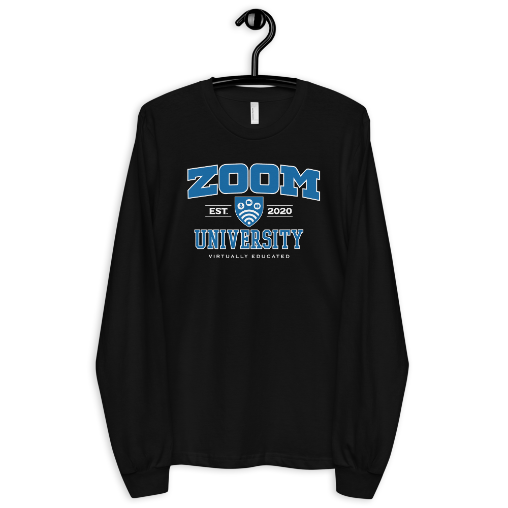 Zoom University - Original - Unisex Long Sleeve T-Shirt - DoomsDayLTD