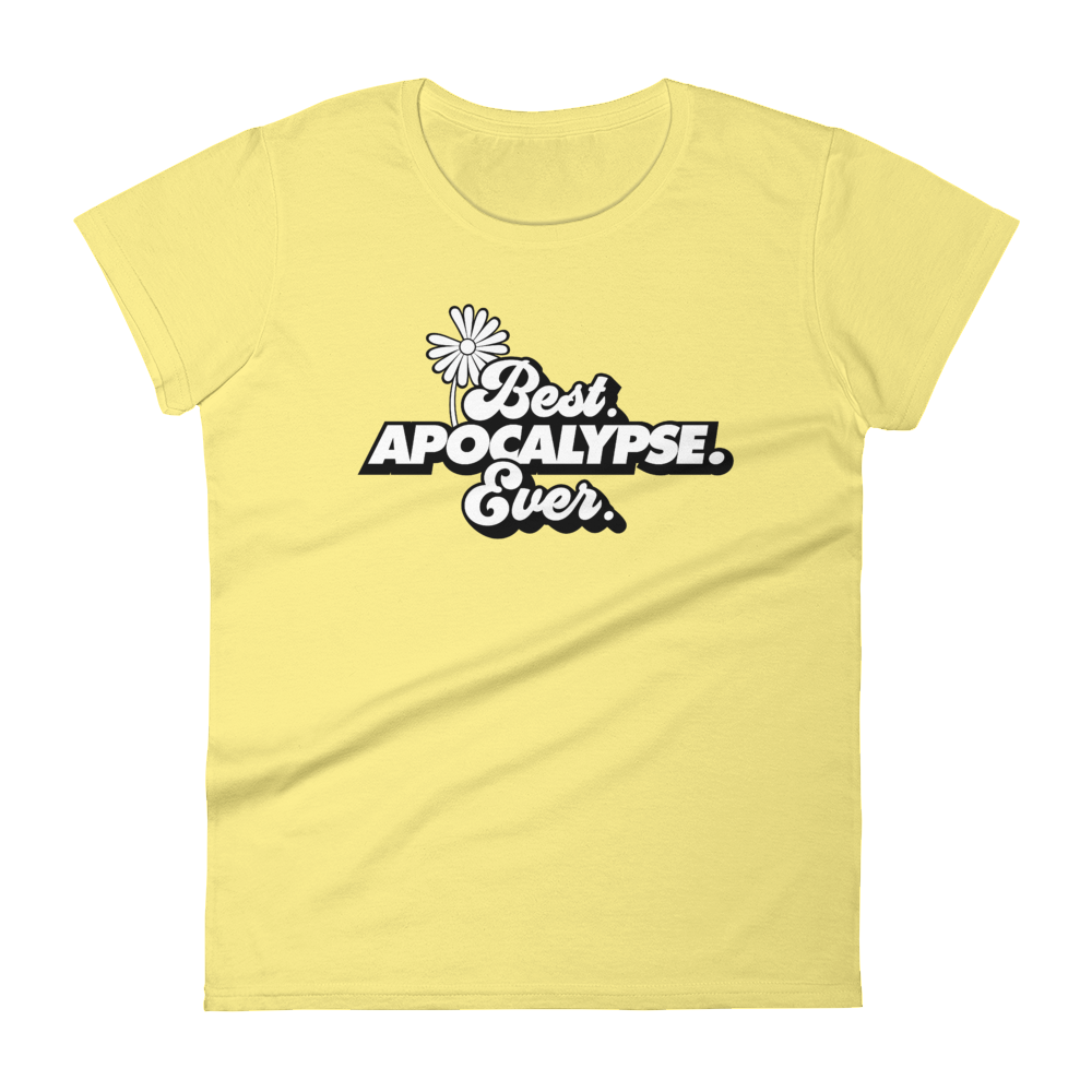 White Best Apocalypse Ever - T-Shirt - DoomsDayLTD